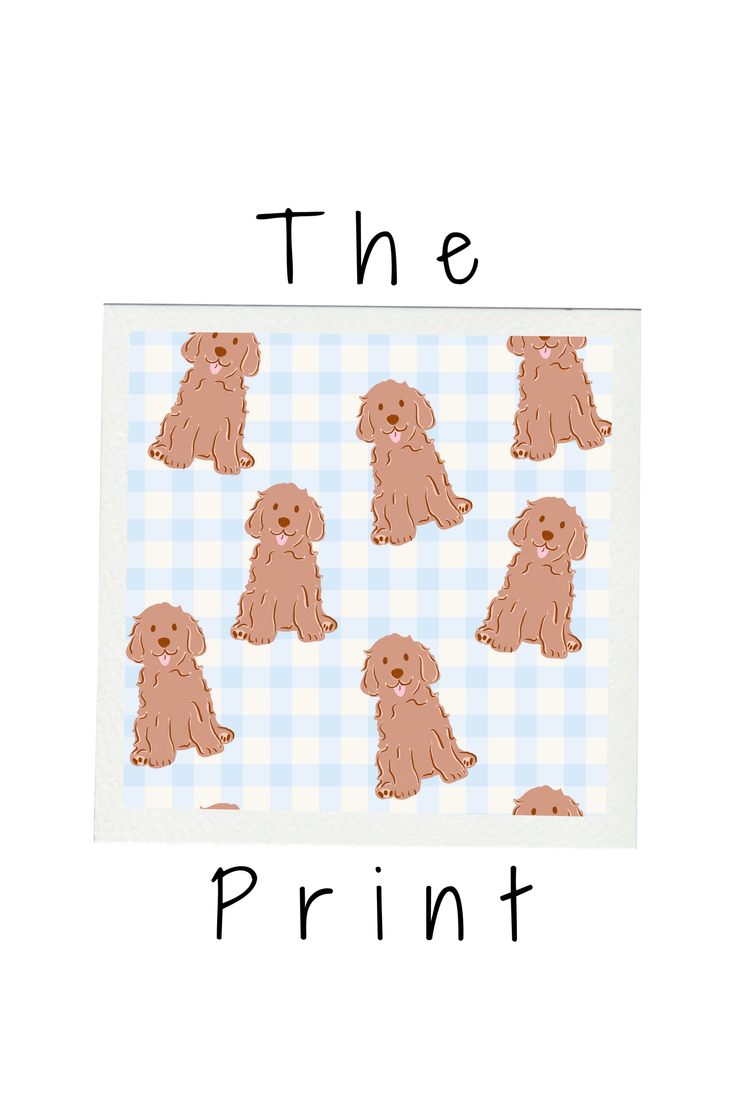 Pattern of brown dogs on a blue and white checkered background with 'The Print' text.