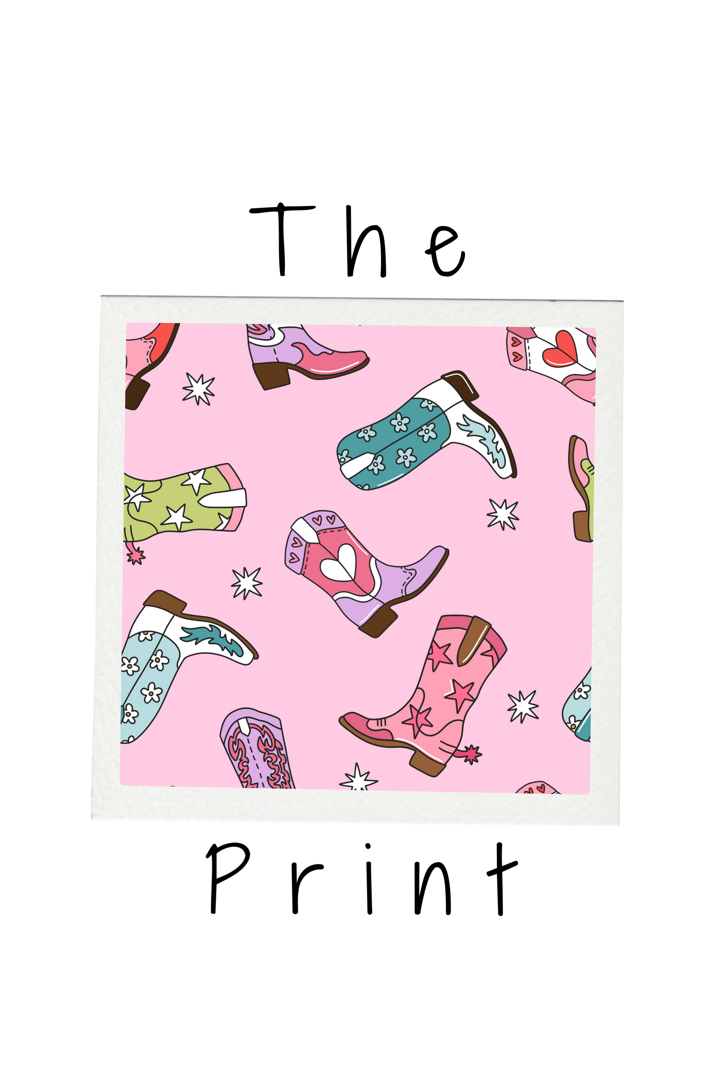 Pattern of colorful cowgirl boots on a pink background with 'The Print' text.