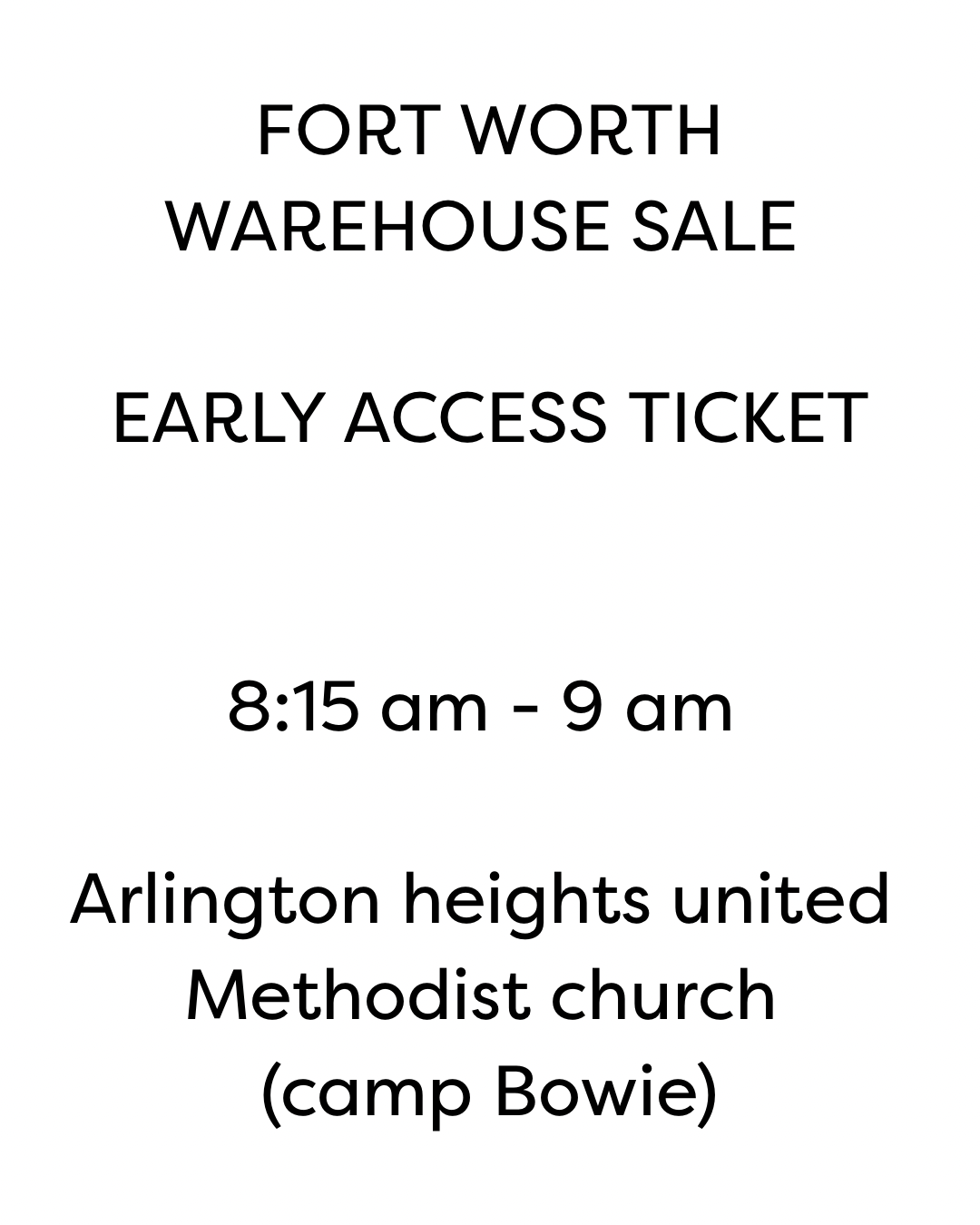 Warehouse sale Early Access Ticket